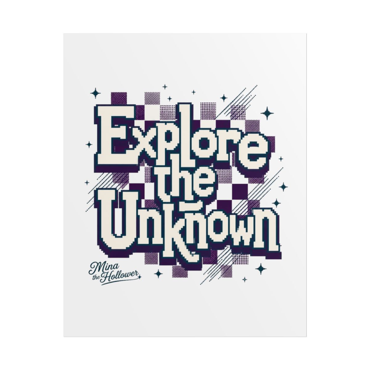Mina the Hollower "Explore the Unknown" Poster