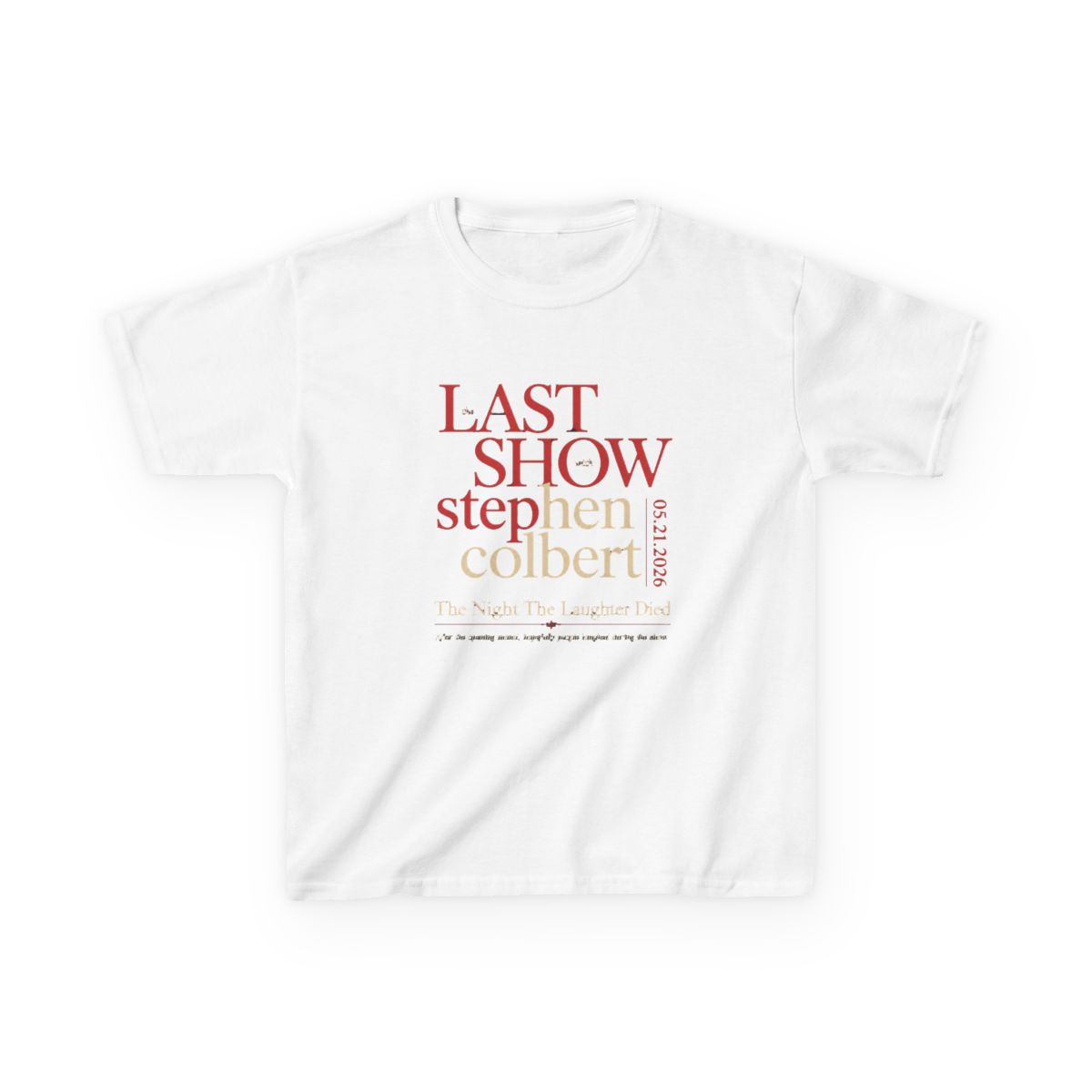 The Last Show With Stephen Colbert 2026 Kids T-Shirt | Mina the Hollower